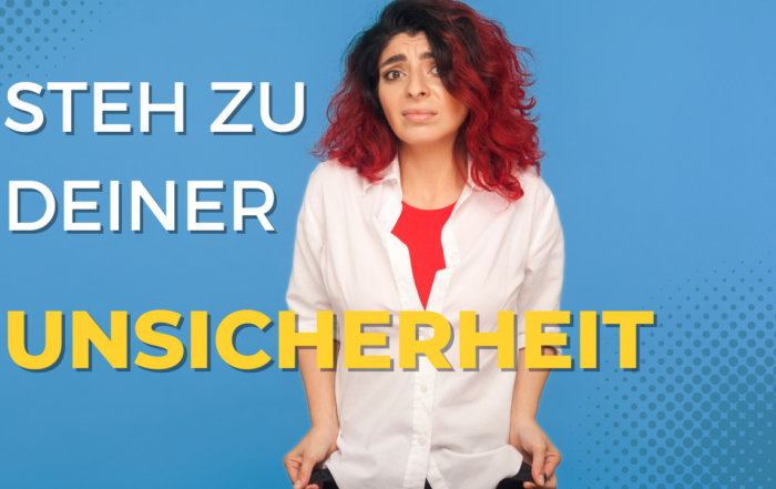 Steh zu deiner Unsicherheit von Yvonne de Bark