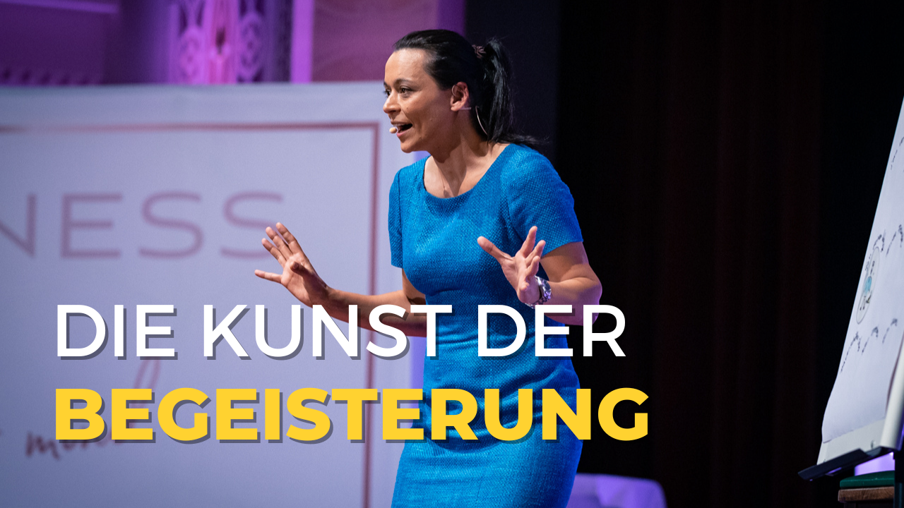 Die Kunst der Begeisterung