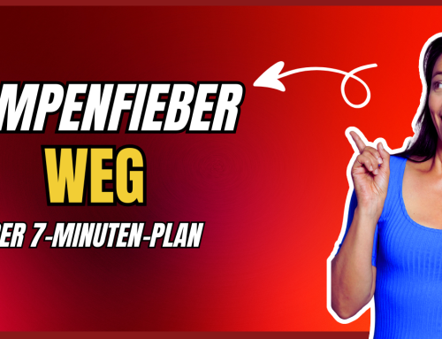 355: Nie wieder Lampenfieber: Der 7-Minuten-Plan für souveräne Auftritte