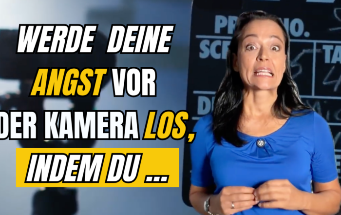 Angst vor Kamera überwinden